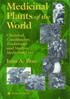 Medicinal plants of the world. Chemical constituents, traditional and modern medicinal uses. Totowa: Humana Press, 1999, 415 págs. ISBN.: 0-89603-542-5.