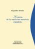 Historia de la medicina naturista española. Madrid: Triacastela, 2000, 300 págs. ISBN: 84-9309143-X. 