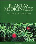 Plantas Medicinales. Virtudes, mitos y leyendas. A Coruña: Colegio Oﬁcial de Farmacéuticos de la provincial de A Coruña, 2006. 352 páginas. ISBN: 84-611-4091-5.