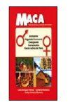 Maca: planta de los incas, maravilla de la ciencia. Lima: Instituto de Fitoterapia Americano; 2006. No consta ISBN.