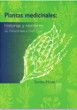 Plantas medicinales: historias y nombres de Dioscórides a Font Quer. Tarragona: Lidervet, 2013. 148 págs. ISBN: 978-84-941207-6-1.
