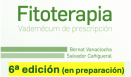 En preparación la 6ª edición del libro Fitoterapia, Vademécum de prescripción. Barcelona: Elsevier